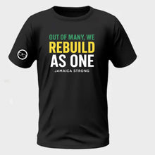  Out of Many, We Rebuild as One T-Shirt